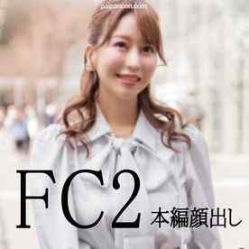 FC2-PPV-4726042 - ＊FC2初出し 本編顔出しあり　　フェラがエロかったMちゃん【神回】顔面偏差値80　圧倒的な美人と個撮 　↓ｘｘｘ動画見て下さい